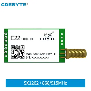E22-900T30D SX1262 850.125-930.125 МГц 30 дБм 10 км Диапазон диапазона 5 В UART GPIO ISM Band 868 МГц LoRa RF Модуль